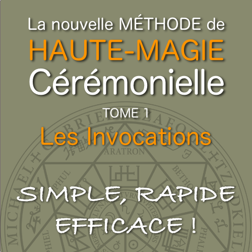 haute magie cérémonielle invocatoire